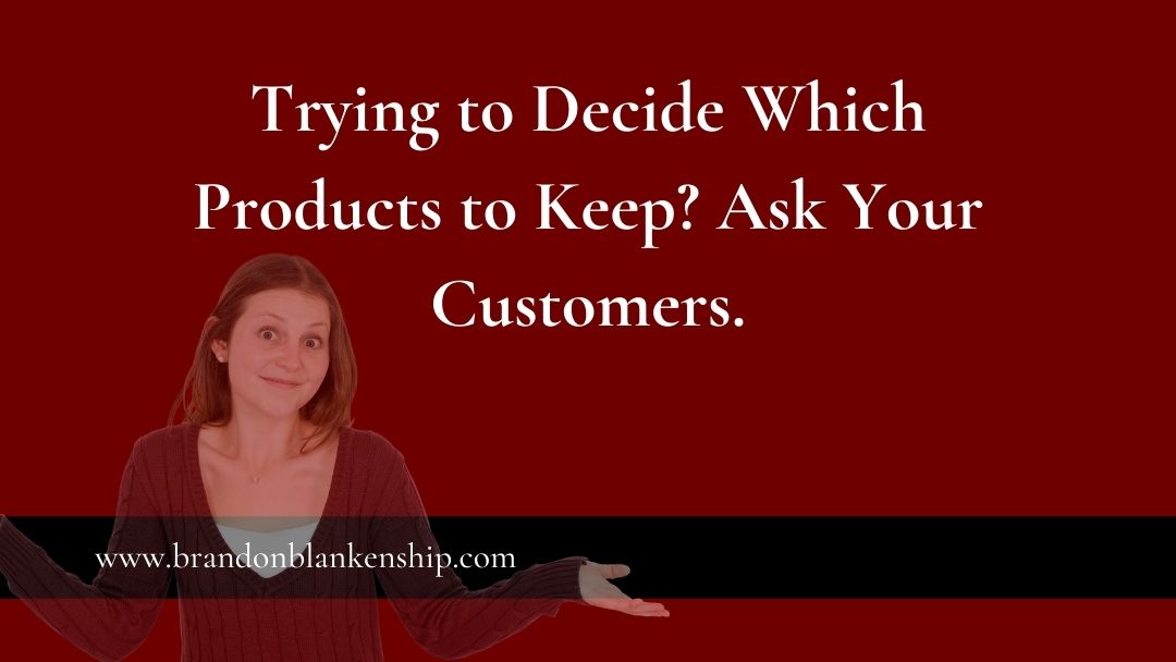 Woman shrugging shoulders asking which products to keep