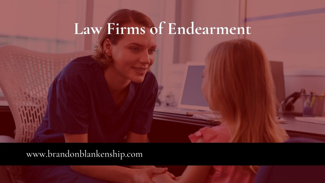 law firms of endearment