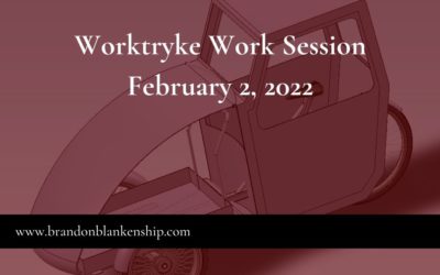 WorkTryke Work Session, February 2, 2022