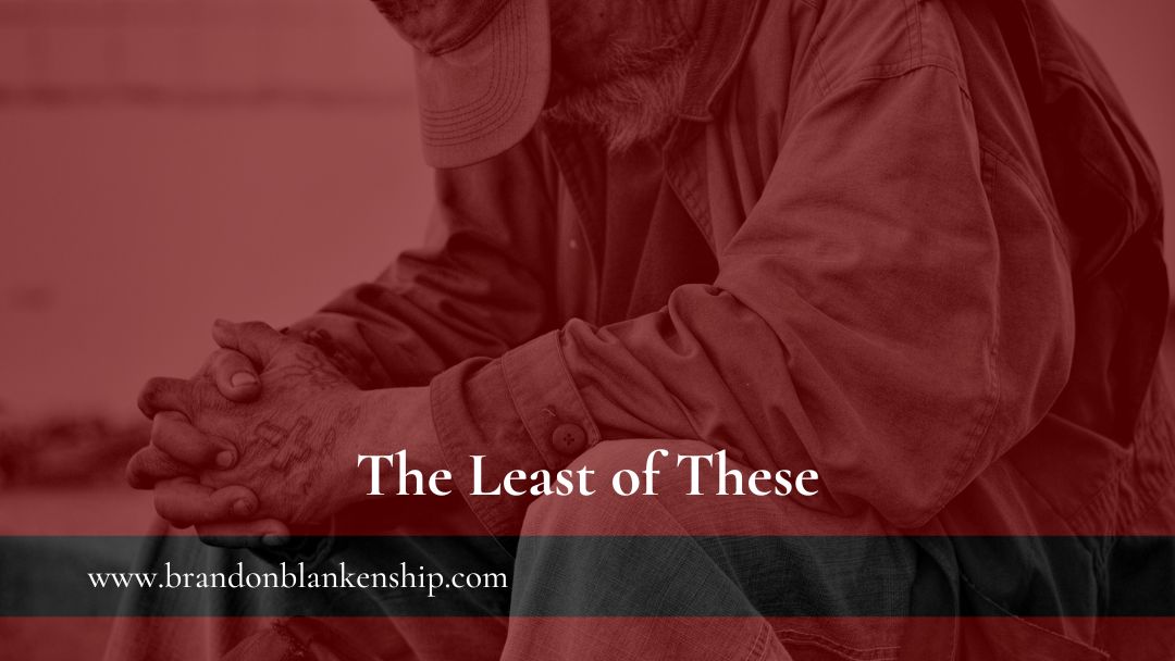 The Least of These